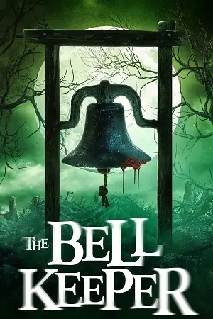 the bell keeper 2023 , vegamovies3