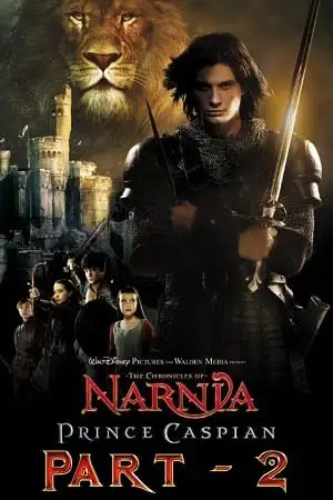 the chronicles of narnia part 2 2008 , vegamovies3