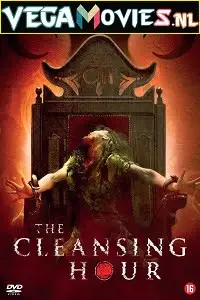 the cleansing hour 2019 , vegamovies3