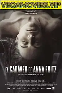 the corpse of anna fritz 2015 , vegamovies3