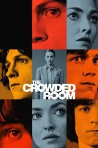the crowded room 2023 , vegamovies3