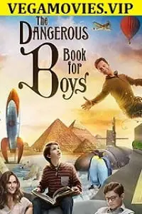 the dangerous book for boys 2018 , vegamovies3