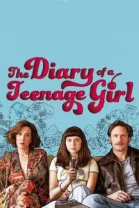 the diary of a teenage girl 2015 , vegamovies3
