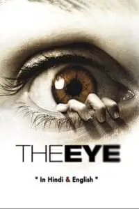 the eye 2008 , vegamovies3