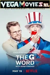 the g word with adam conover 2022 , vegamovies3