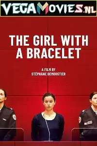 the girl with a bracelet 2019 , vegamovies3