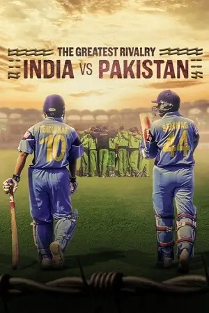 the greatest rivalry india vs pakistan 2025 , vegamovies3