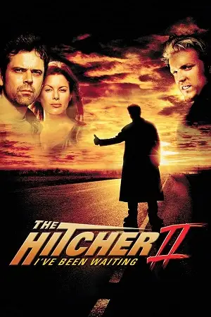 the hitcher ii i ve been waiting 2003 , vegamovies3