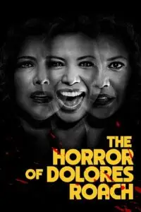 the horror of dolores roach season 1, vegamovies3