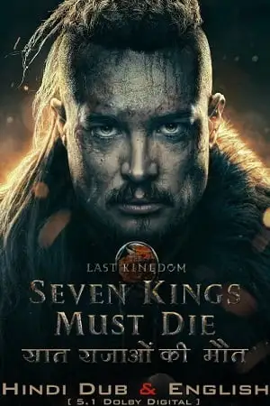 the last kingdom seven kings must die 2023 , vegamovies3