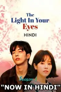 the light in your eyes season 1 , vegamovies3