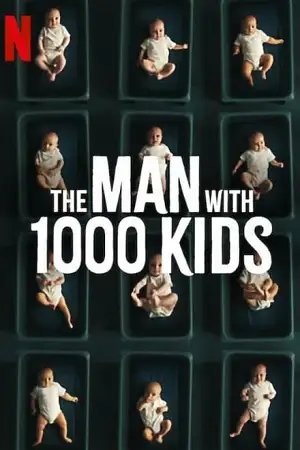 the man with 1000 kids season 1, vegamovies3