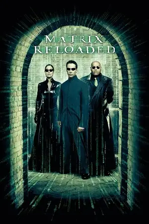 the matrix reloaded 2003 , vegamovies3