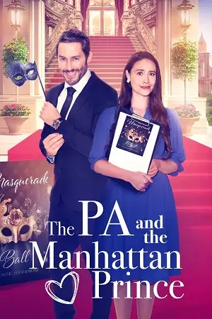 the pa and the manhattan prince 2024 , vegamovies3