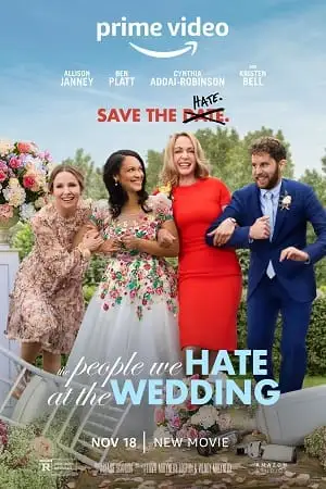 the people we hate at the wedding 2022 , vegamovies3