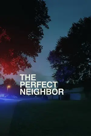 the perfect neighbor 2025 , vegamovies3