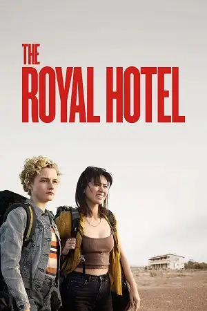the royal hotel 2023 , vegamovies3