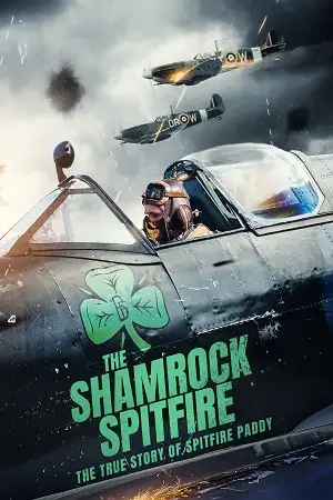 the shamrock spitfire 2024 , vegamovies3