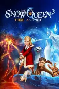 the snow queen 3 fire and ice 2016 , vegamovies3