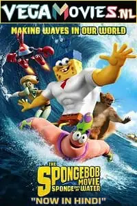 the spongebob movie sponge out of water 2015 , vegamovies3