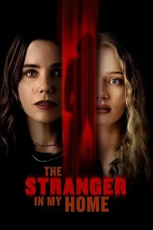 the stranger in my home 2025 , vegamovies3