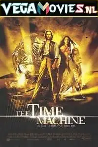 the time machine 2002 , vegamovies3