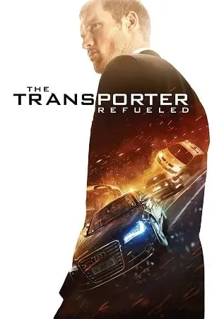the transporter refueled 2015 , vegamovies3