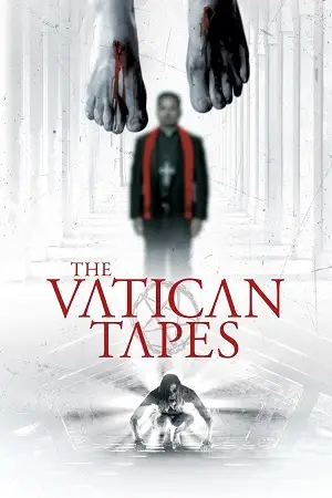the vatican tapes 2015 , vegamovies3