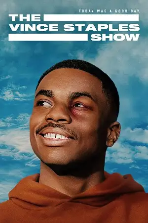 the vince staples show season 1, vegamovies3