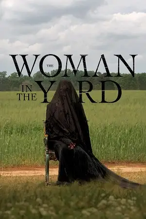 the woman in the yard 2025 , vegamovies3