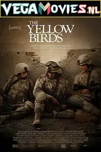 the yellow birds 2017 , vegamovies3