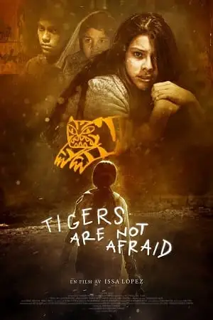 tigers are not afraid 2017 , vegamovies3