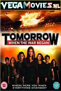tomorrow when the war began 2010 , vegamovies3