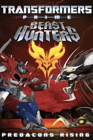 transformers prime beast hunters predacons rising 2013 , vegamovies3
