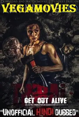 tribal get out alive 2020 , vegamovies3