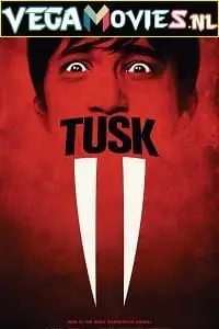 tusk 2014 , vegamovies3