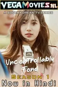 uncontrollably fond 2016 , vegamovies3