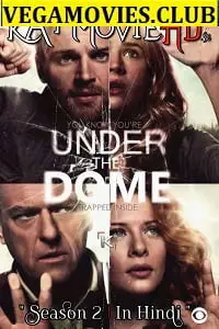 under the dome season 2 , vegamovies3