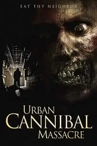 urban cannibal massacre 2013 , vegamovies3