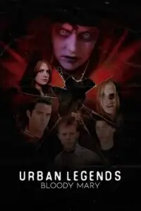 urban legends bloody mary 2005 , vegamovies3