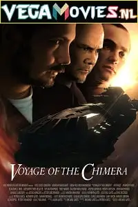 voyage of the chimera 2021 , vegamovies3