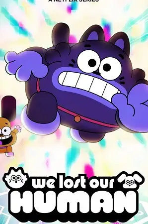 we lost our human 2023 , vegamovies3