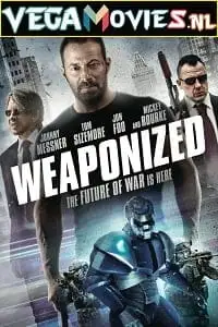 weaponized 2016 , vegamovies3