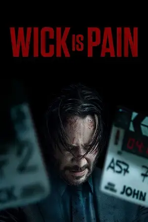 wick is pain 2025 , vegamovies3