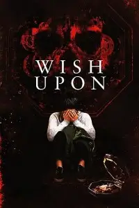 wish upon 2017 , vegamovies3