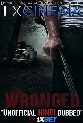 wronged 2019 , vegamovies3