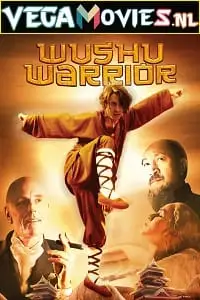 wushu warrior 2011 , vegamovies3