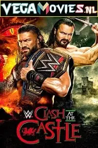 wwe clash at the castle ppv 3rd september 2022 , vegamovies3