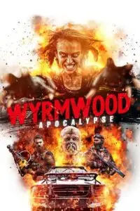 wyrmwood apocalypse 2021 , vegamovies3