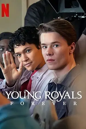 young royals forever 2024 , vegamovies3